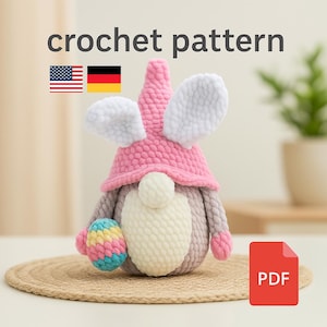 Amigurumi Easter Gnome Crochet Pattern: Plush Spring Decor (PDF Tutorial)