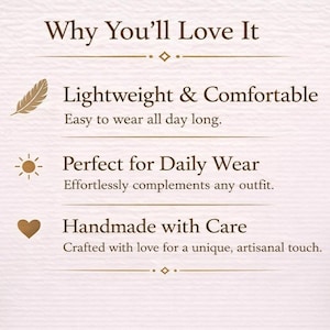 Op de afbeelding: Een cr&egrave;mekleurige afbeelding met de tekst "Why You'll Love It." De tekst benadrukt het lichtgewicht en comfortabele ontwerp van het product, perfect voor dagelijks gebruik en handgemaakt met zorg.