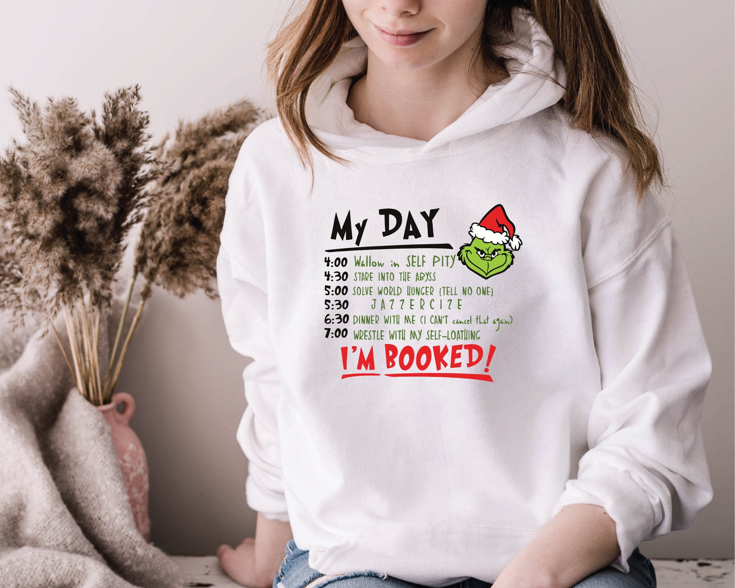 Grinch My Day I'm Booked Hoodie Grinch 