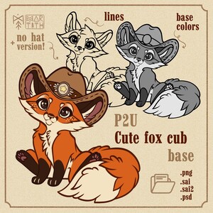 May include: A digital illustration of a cute fox cub wearing a cowboy hat. The fox is orange with black paws and a white muzzle. The illustration is available in three versions: line art, base colors, and a completed version. The text "P2U Cute fox cub base" is included in the image.