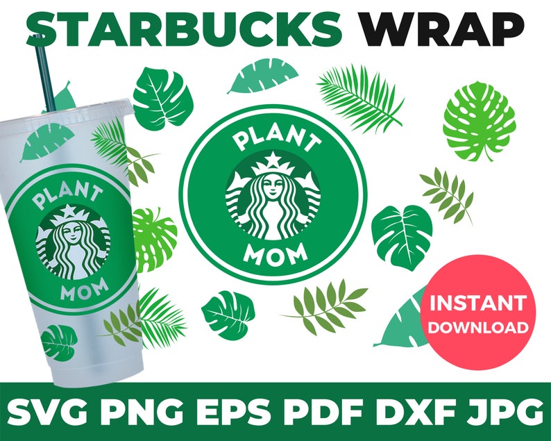 Download Starbucks Cold Cup Svg Starbucks Cricut 24 Oz Starbucks Wrap And Border Mothers Day Diy Gift Plant Mom Gift Tropical Leaf Svg Clip Art Art Collectibles Gkjwonosari Com