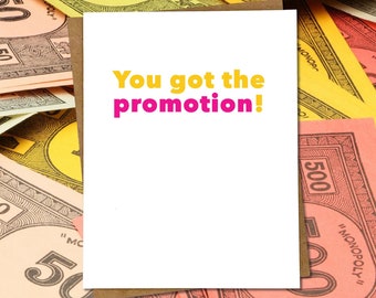 You Got the Promotion | You Got Promoted | You Were Promoted | Celebrate | Uncelebrated