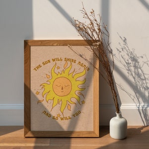 Digital Download | Boho Print | Boho Art | Boho Decor | Spiritual | Inspirational - The Sun Will Shine Again