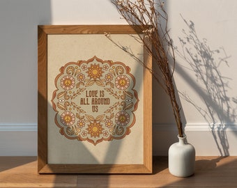 Boho Print | Floral Art | Retro Decor | Groovy | Sun| Manifestation | Spiritual | Inspirational - 8X10 -Love is all around us