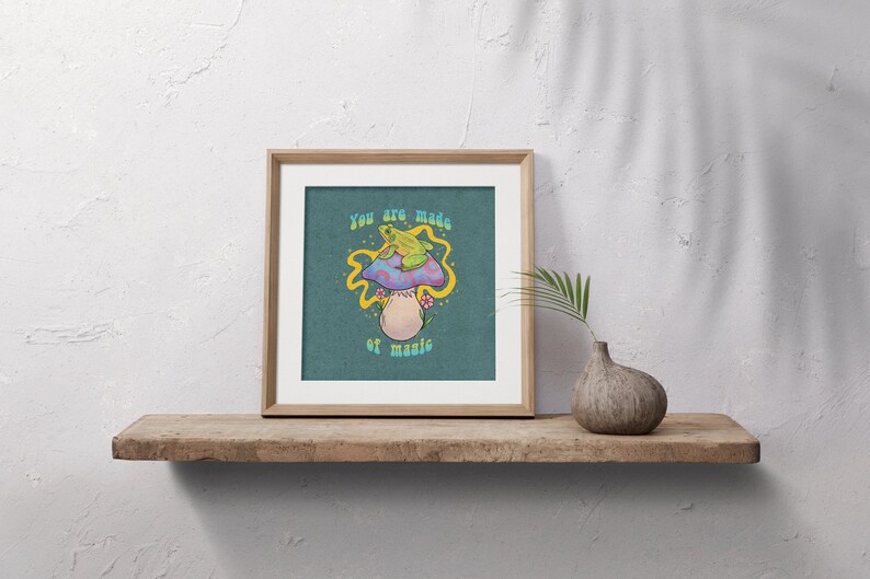 Mushroom Frog Print Boho Print Boho Art Boho Decor Vintage Spiritual Retro 8X8 You are made of Magic image 1