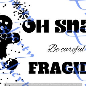 Oh Snap Fragile Thermal Stickers