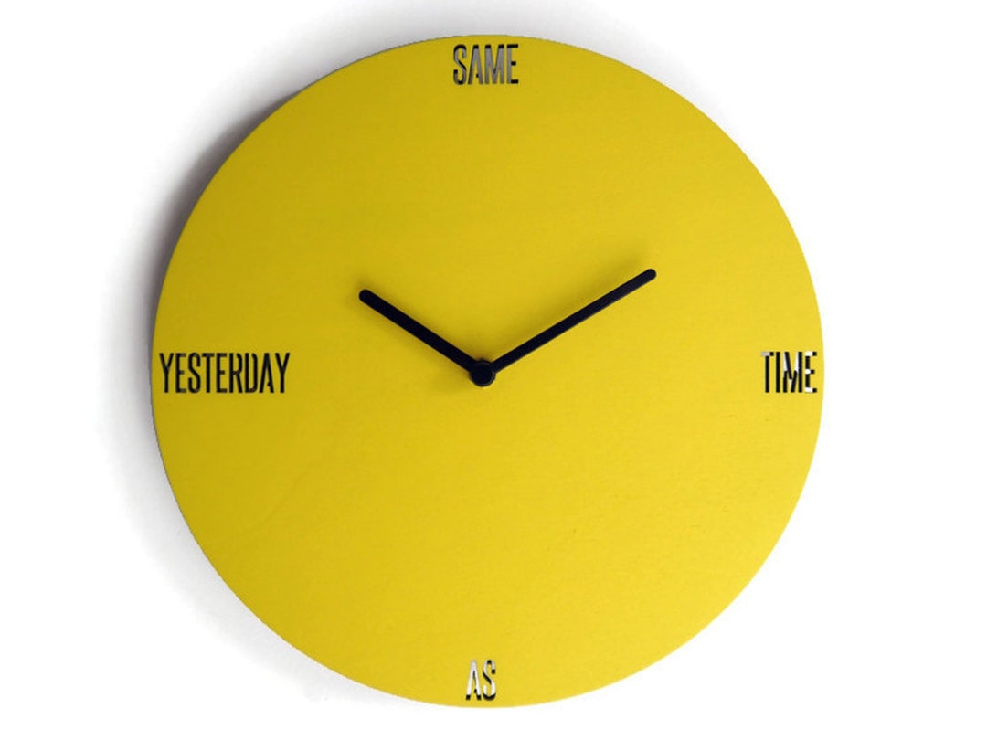 11 Inch Minimalist Yellow Wooden Wall Clock Silent Ironic Phrase Same ...
