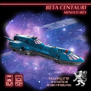 Op de afbeelding: Blauwe ruimteschip miniatuur met rode accenten, tegen een achtergrond van een sterrenstelsel. De afbeelding bevat de tekst "BETA CENTAURI MINIATURES" en "Including 270 and tactical scale miniatures".