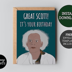 Zurück in die Zukunft druckbare Grußkarte | Doc Emmett Brown Zitat | Toller Scott | Geburtstagskarte