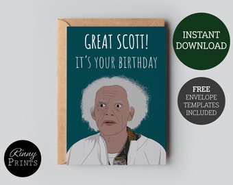 Back to the Future Printable Greeting Card | Doc Emmett Brown Quote | Great Scott | Birthday Card