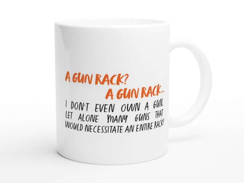 Wayne's World Coffee Mug Gun Rack Quote 90's Movie Etsy