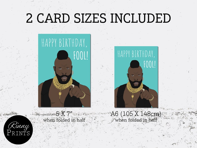 Mr T Printable Birthday Card | Happy Birthday Fool Birthday Card - Etsy
