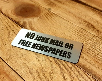 Laser Engraved 'No Junk Mail' - Stylish & Durable Door Warning for Front or Back Entrance