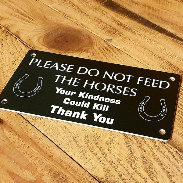 Please DO NOT Feed The Horses Sign Equestrian Safety Sign Outdoor Weatherproof Equine Farm Field Animals Livestock