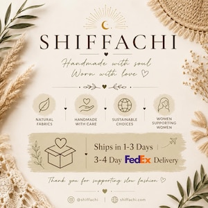 Puede incluir: Un gr&aacute;fico informativo beige con el texto SHIFFACHI, Handmade with soul, Worn with love, e iconos que representan telas naturales, hecho a mano, opciones sostenibles y apoyo a las mujeres, enmarcado por follaje seco decorativo.