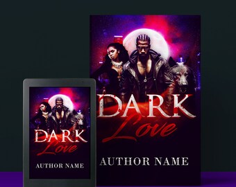 Dark Love Fantasy Pre-Made Book Cover | Fantasy | Sci FI |  Supernatural | Romance