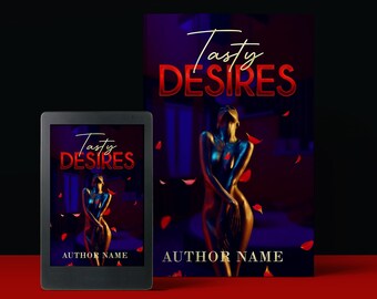 Tasty Desires Urban romance, Erotic, urban fiction  style Pre-Made Book Cover | Urban Fiction |Urban Fantasy | Street Lit