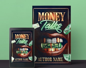 Money Talks Urban fiction style Pre-Made Book Cover | Urban Fiction | Urban Fantasy | Street Lit | Fiction | Fantasy