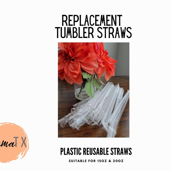 Tumbler Replacement Straws| Clear Straw Replacement Straws| Straws| Skinny Straws| Reusable Straws | Bridal Straws| Skinny Tumbler Straw