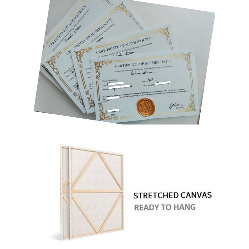 May include: A stretched canvas painting with a certificate of authenticity. The certificate is blue with gold lettering and a gold seal. The canvas is ready to hang.