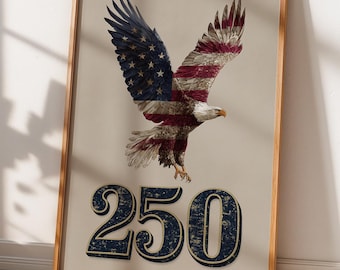 America 250 Eagle poster, USA 250e verjaardag print, patriottische zeearend kunst aan de muur, 4 juli decor, Semiquincentennial cadeau 2026