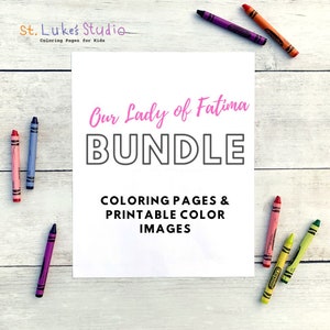 Our Lady of Fatima Coloring Pages & Printable Photos for Catholic Kids - Digital Download - Print Yourself and Color