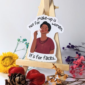 Make-up is for faces - Feministische Sticker | in englisch oder deutsch aus Vinyl