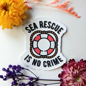 Vluchtelingen van Sea Rescue - Feministische stickers | toon uw bericht | mensen ondersteunen | Actionisme | Machtiging