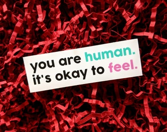 you are human - Feminist Stickers | show your message | support people | against the patriarchy | Actionism | Empowerment