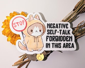 No negative selftalk - mental health sticker made of vinyl