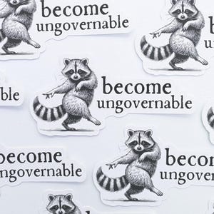 Onbestuurbaar - links alternatieve stickers | toon uw bericht | mensen ondersteunen | activisme | Machtiging