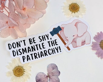 don't be shy - Feministische Sticker | zeig deine message | support people | gegen das Patriarchat | Aktionismus | Empowerment