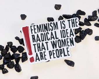 Radical idea - Feminist vinyl stickers