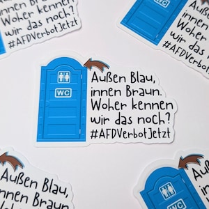 Buitenkant blauw binnenkant bruin AFD - links alternatieve sticker | toon uw bericht | steun mensen | tegen het patriarchaat | Actionisme