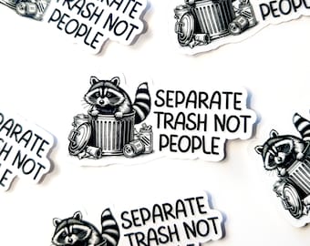 separate Trash - Left Alternative Sticker | Show Your Message | support people | against patriarchy | Actionism | Empowerment