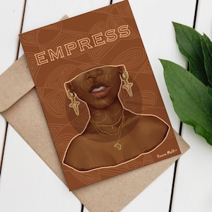 Black Empress Birthday Card – Afrocentric Greeting Card for Black Women, Melanin Magic Stationery, Empowerment Card for Her