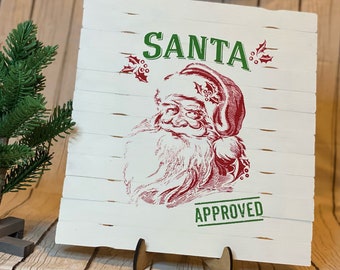 Santa Approved Sign