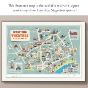 May include: A colorful illustrated map of the West End Theatres in London, England. The map shows the location of various theaters, including the Apollo Victoria, the Dominion, the Lyceum, and the National Theatre. The map is titled "West End Theatres" and includes the text "★ LONDON ★".