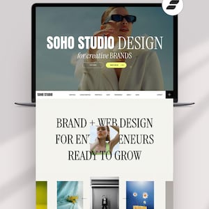 May include: A laptop screen displaying the Soho Studio Design website. The homepage features a hero image of a person in sunglasses, the text Soho Studio Design for creative brands, and the heading Brand + Web Design for Entrepreneurs Ready to Grow.