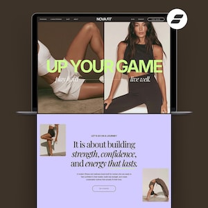 May include: A laptop screen displaying the Nova Fit website homepage. The design features a split-screen hero image with the text UP YOUR GAME, play hard, and live well. Below, a light purple section includes the text It is about building strength, confidence, and energy that lasts, along with smaller images of fitness activities and a Get Started button.
