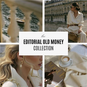 May include: A collage featuring a boat on water, a person in a cream-colored shirt and trousers, a gold drop earring, and a coffee cup next to a magazine. The central text reads: the EDITORIAL OLD MONEY COLLECTION.