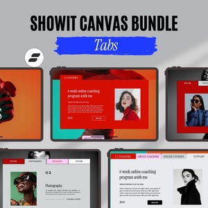 Könnte beinhalten: Ein digitales Display mit einem "Showit Canvas Bundle" mit dem Wort "Tabs" in einem blauen Banner. Das Display zeigt mehrere Bildschirme mit Bildern und Text, darunter "6 week online coaching program with me".
