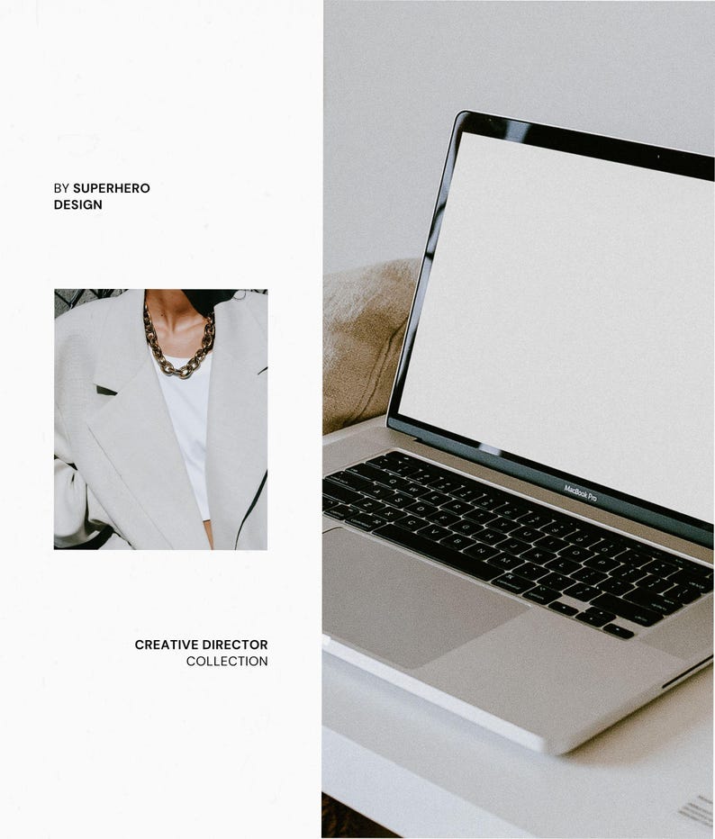 May include: A silver laptop with a blank white screen and black keyboard next to an inset image of a light gray blazer worn with a white top and a thick gold chain necklace. The text reads BY SUPERHERO DESIGN and CREATIVE DIRECTOR COLLECTION.