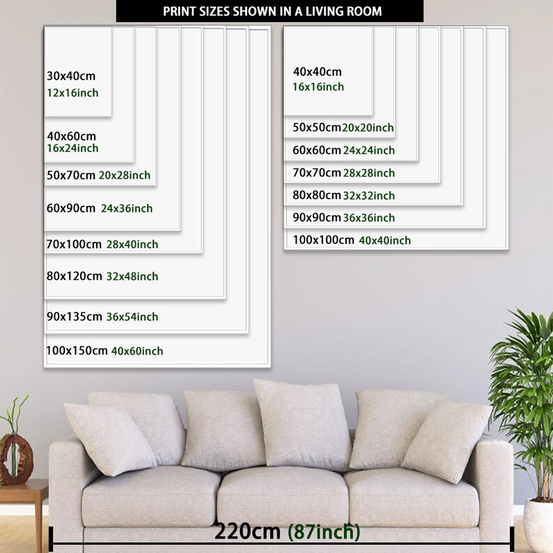 May include: A diagram showing different print sizes in a living room setting. The sizes are shown in both centimeters and inches. The largest size is 100x150cm (40x60 inches) and the smallest size is 30x40cm (12x16 inches). The sofa is 220cm (87 inches) long.