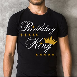 バースデー キング PNG、SVG 男性バースデー シャツ、昇華、誕生日プレゼント、彼へのプレゼント、お誕生日おめでとう