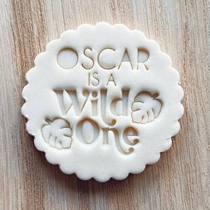 WILD ONE Nome personalizzato per bambini ed età - Timbro per biscotti Goffratore Primo compleanno Bomboniere Sacchetti per feste fai da te