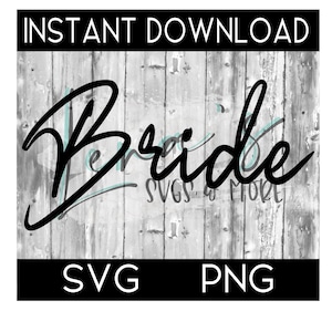 Bride SVG, Wedding SVG, Silhouette svg, Circuit Cut File, PNG File, Svg Cut File