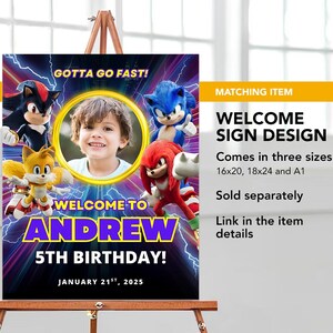 May include: A welcome sign design featuring the text "WELCOME TO ANDREW 5TH BIRTHDAY!" with the date January 21st, 2025. The sign includes images of Sonic the Hedgehog characters and a photo of a child. The sign is displayed on a wooden easel.