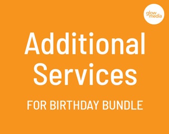 Additional Services For Birthday Invitation Bundle