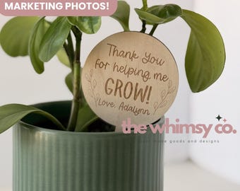 Thanks for Helping Me Grow Plant Stake SVG Teacher Gift Laser Cut File for Moms Glowforge xTool Lightburn Garden Sign Digital Download